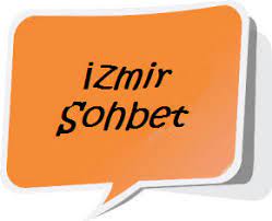 izmir sohbet